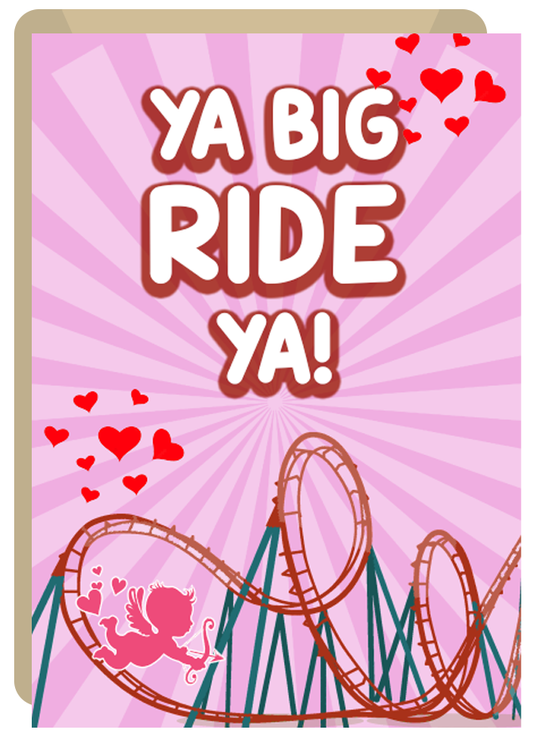 YA BIG RIDE